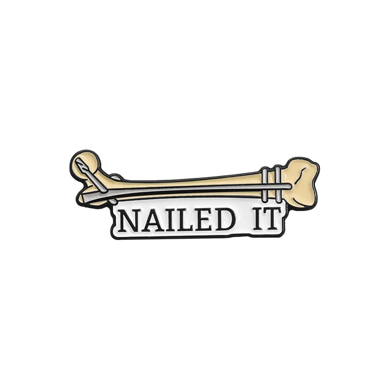 "It's Going Tibia Okay" Enamel Pin — Funny Medical Bones & Spine Brooch Lapel Badge Gift for Doctors & Nurses