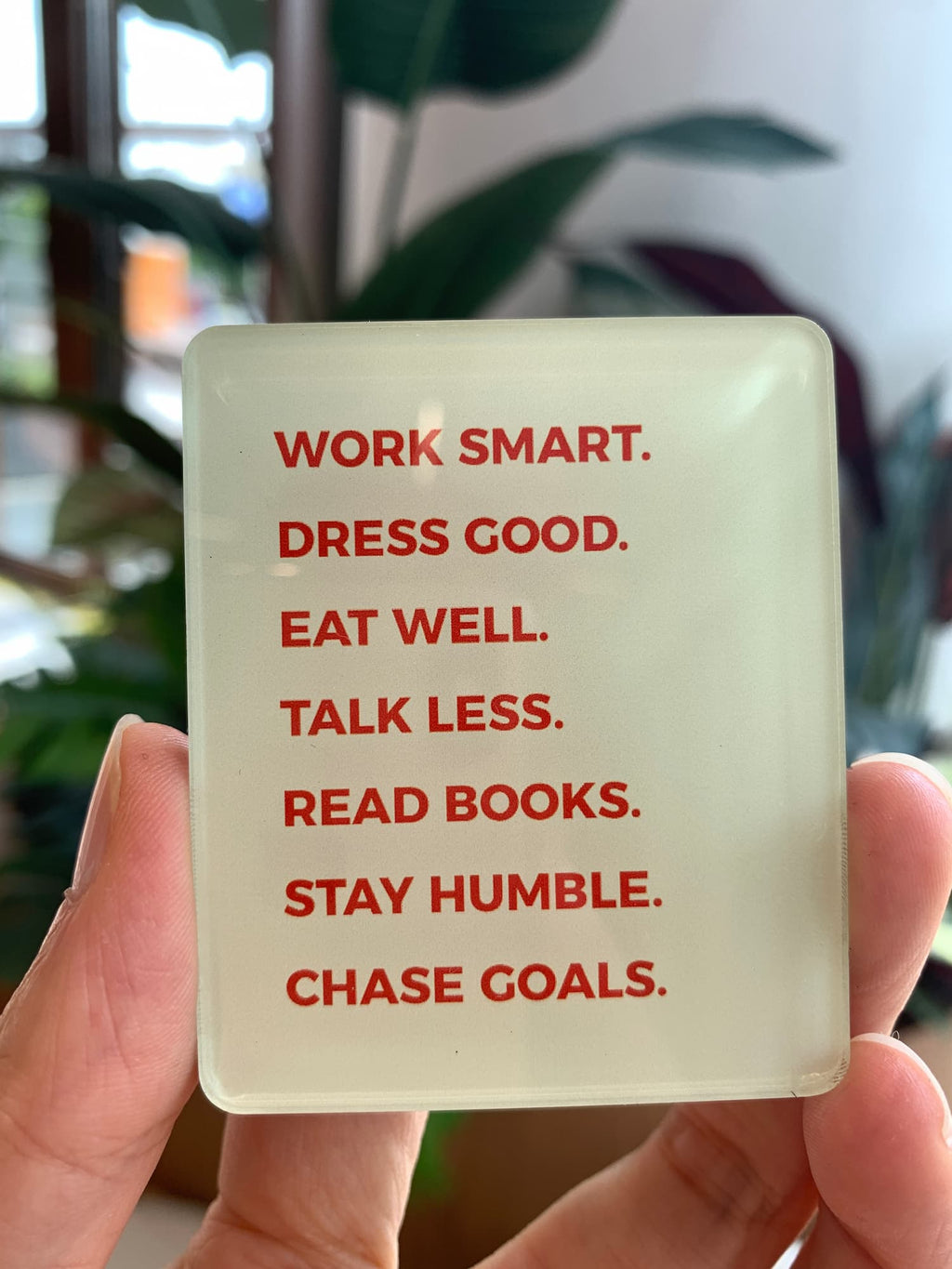 work smart acrylic magnet