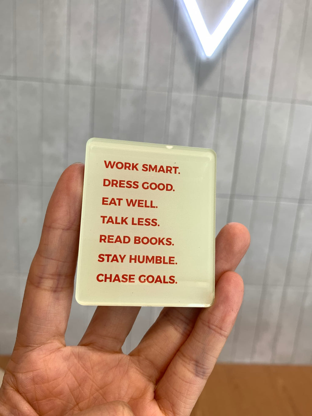 work smart acrylic magnet