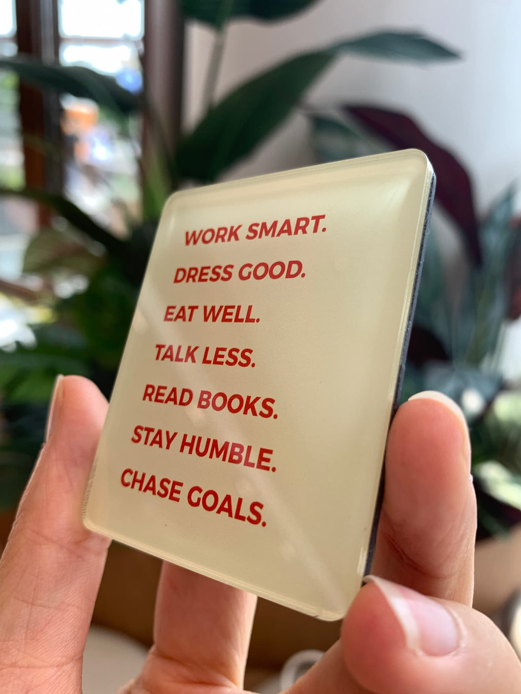 work smart acrylic magnet