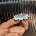 Your Efforts Mean So Much Enamel Pin